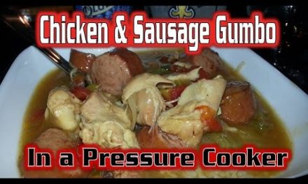 Chicken & Sausage Gumbo In A Pressure Cooker